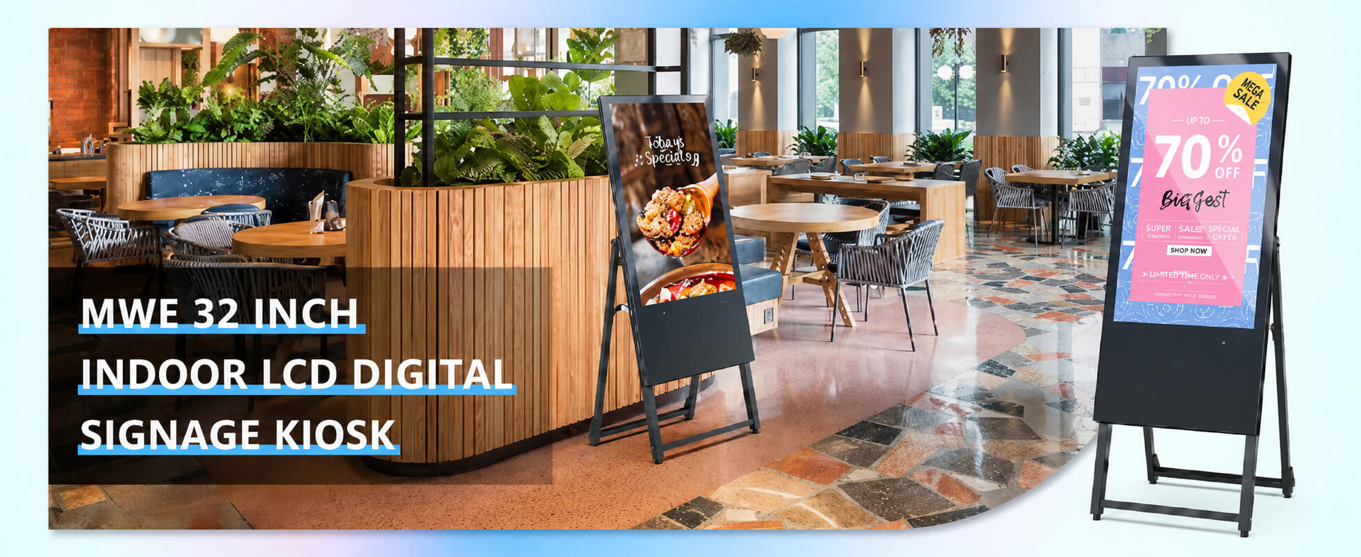 Outdoor digital signage